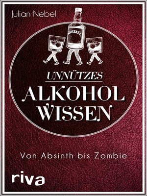 cover image of Unnützes Alkoholwissen